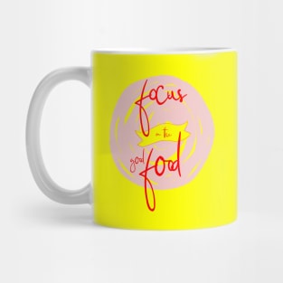 Focus on the goof Food Mug